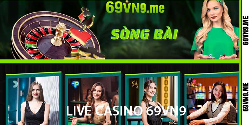 live casino 69vn9